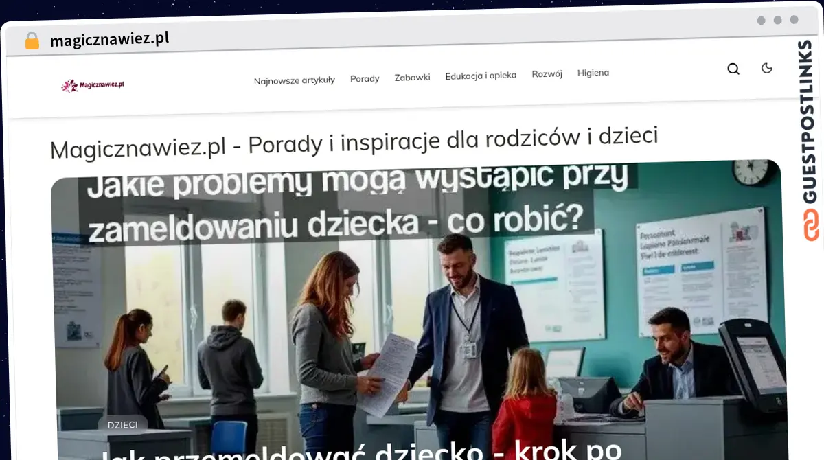 Publish Guest Post on magicznawiez.pl