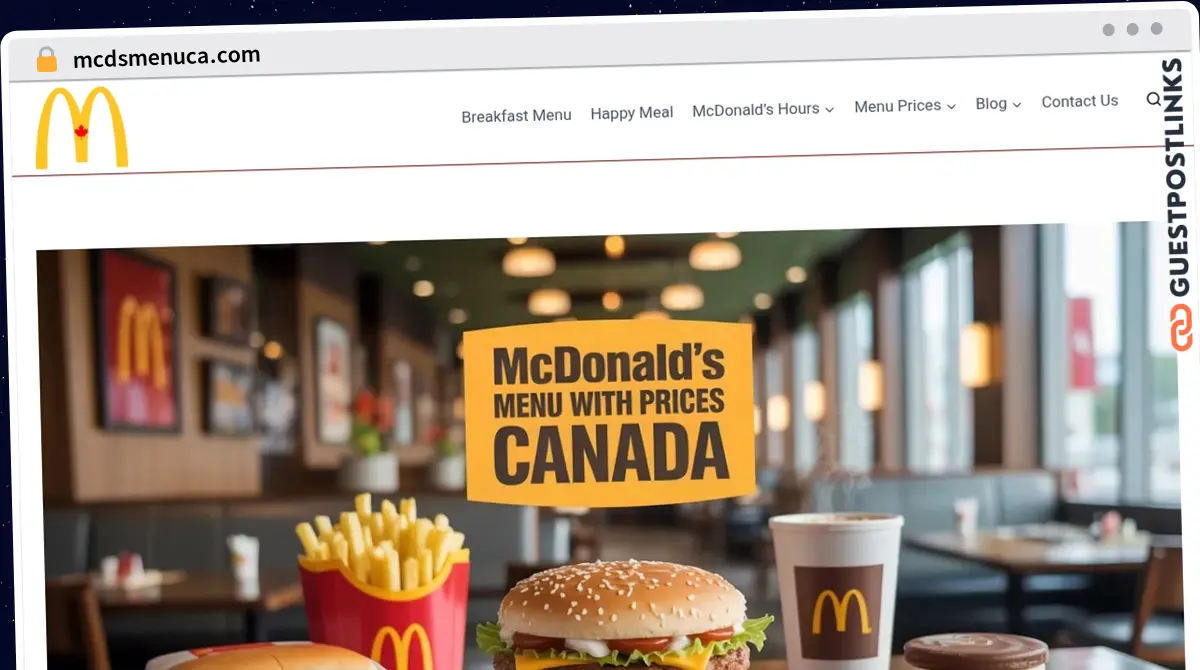 Publish Guest Post on mcdsmenuca.com