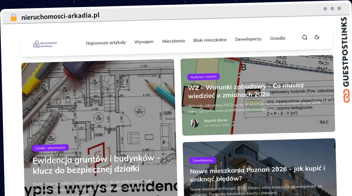 Publish Guest Post on nieruchomosci-arkadia.pl