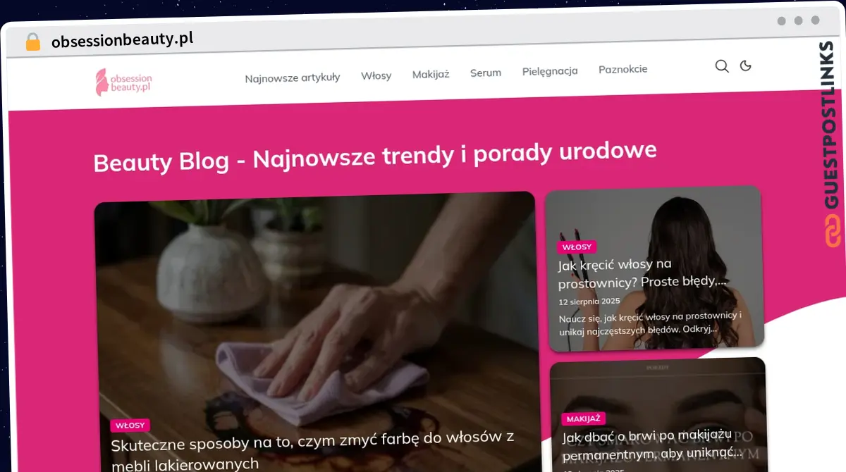 Publish Guest Post on obsessionbeauty.pl