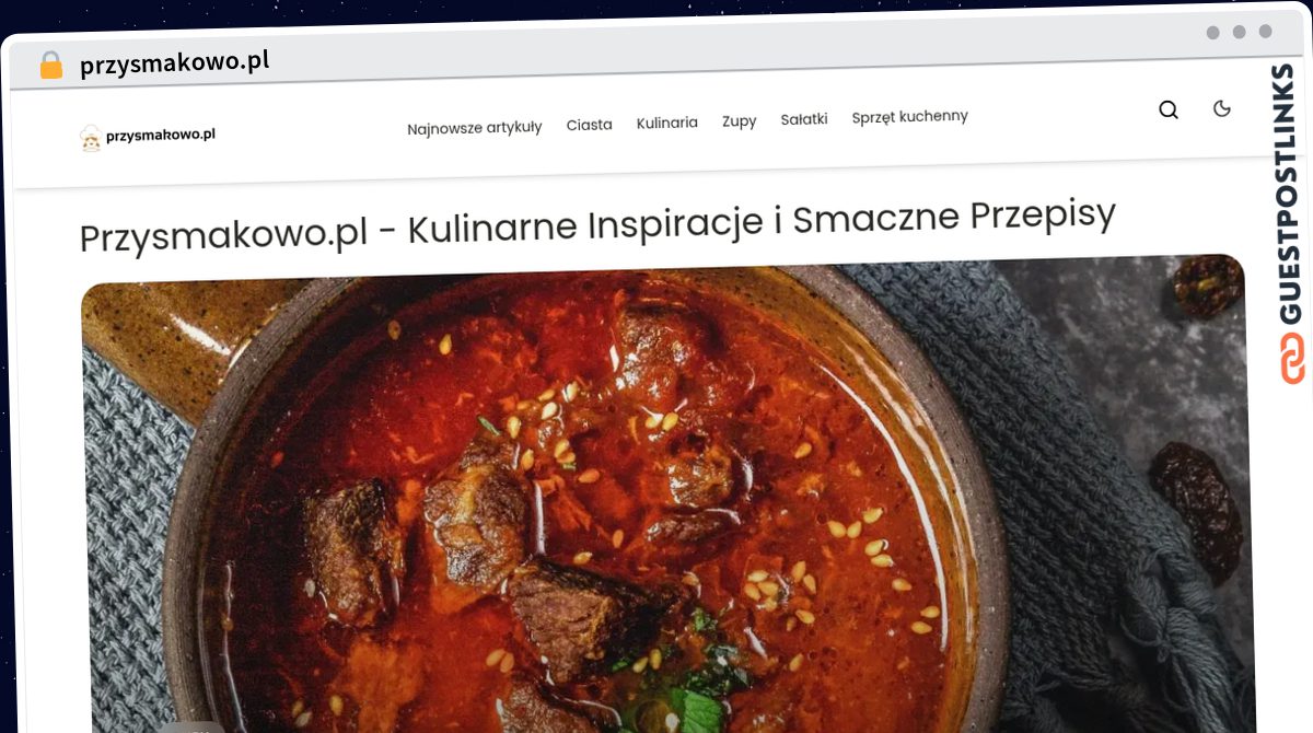 Publish Guest Post on przysmakowo.pl