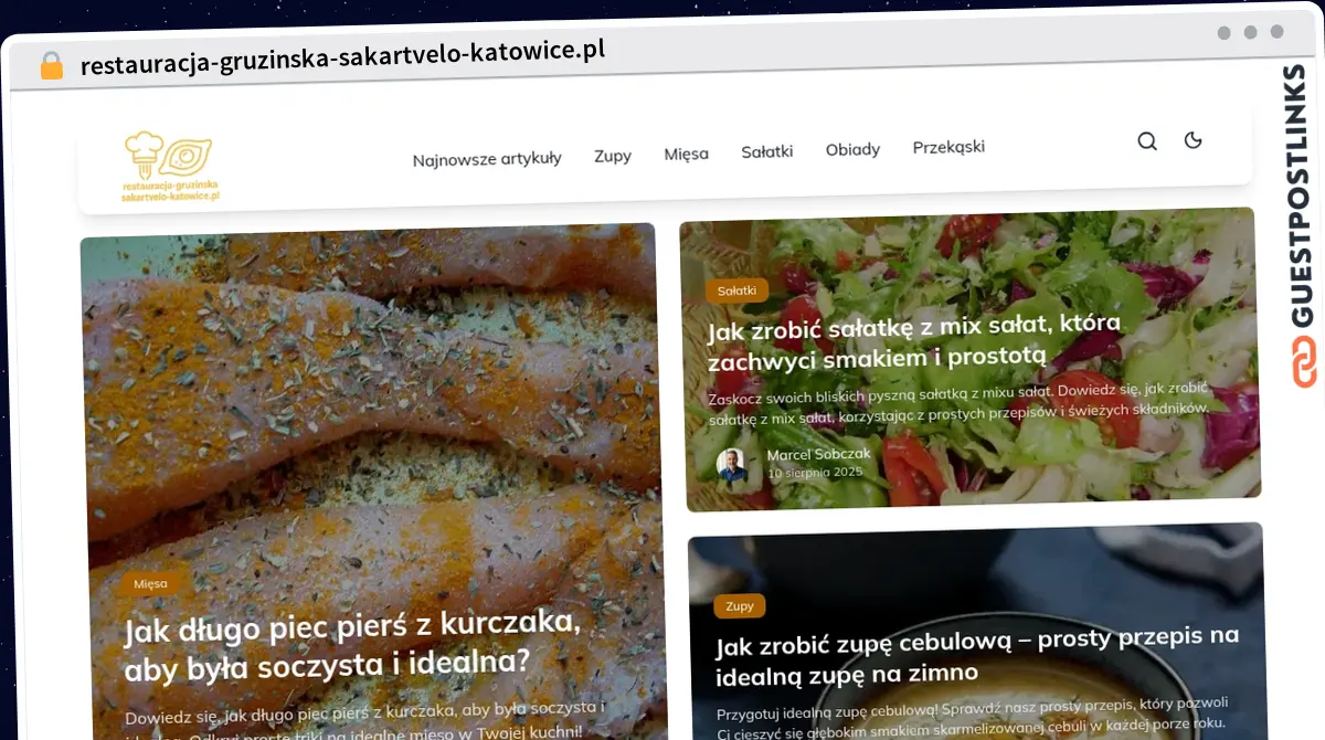 Publish Guest Post on restauracja-gruzinska-sakartvelo-katowice.pl