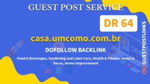 Buy Guest Post on casa.umcomo.com.br