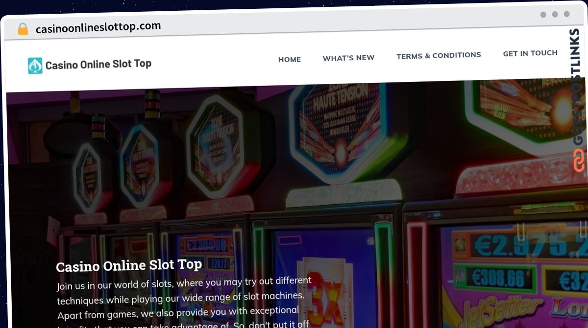 Publish Guest Post on casinoonlineslottop.com