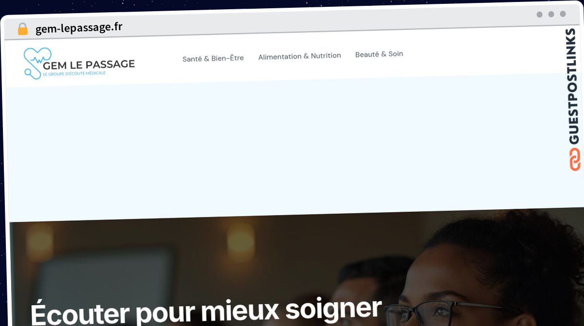Publish Guest Post on gem-lepassage.fr