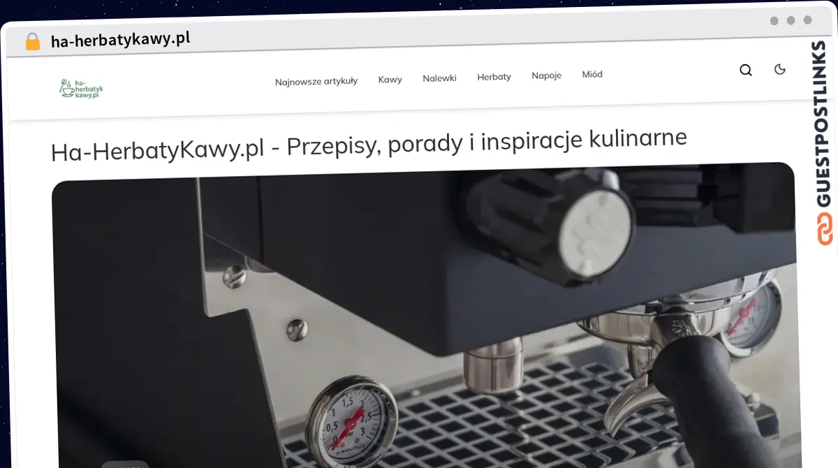 Publish Guest Post on ha-herbatykawy.pl