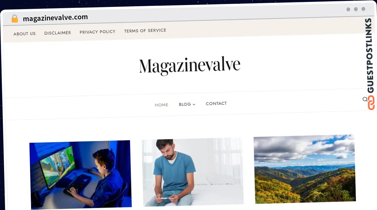 Publish Guest Post on magazinevalve.com