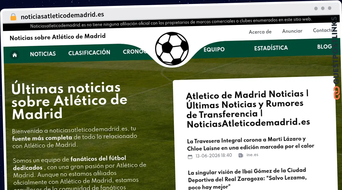 Publish Guest Post on noticiasatleticodemadrid.es
