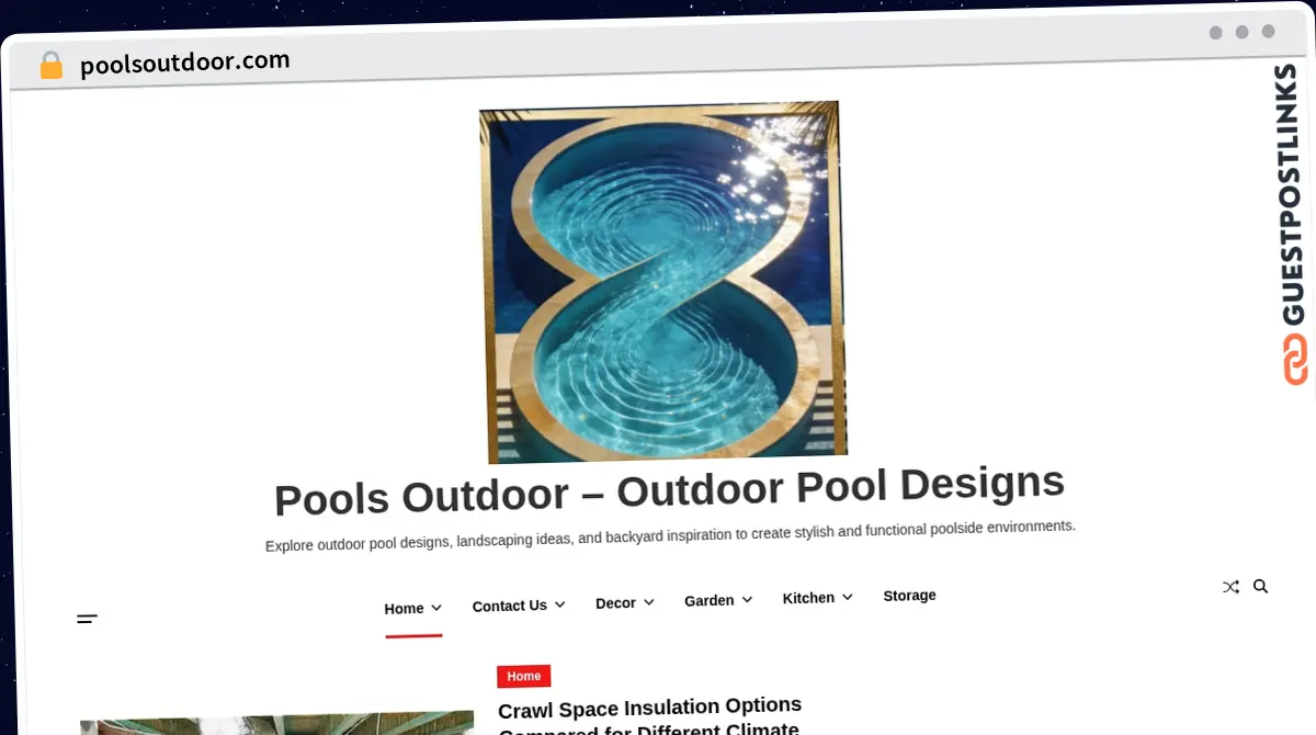 Publish Guest Post on poolsoutdoor.com