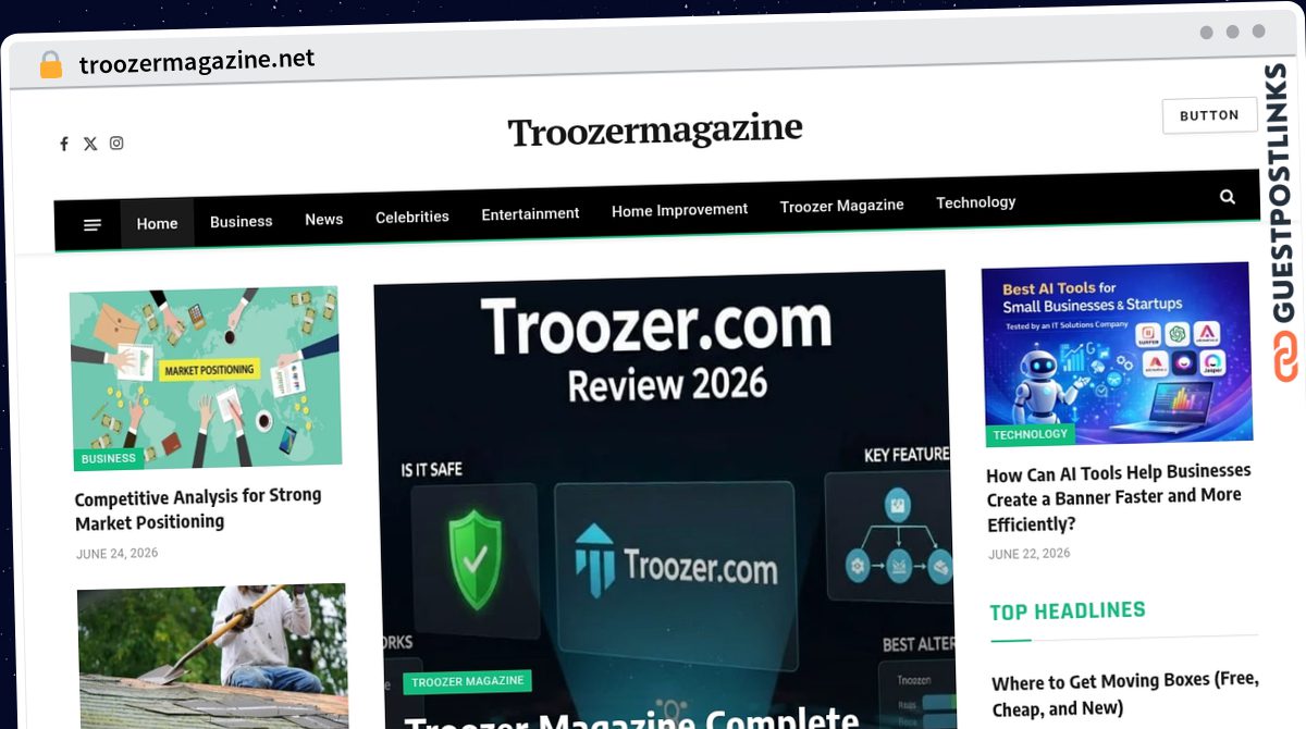 Publish Guest Post on troozermagazine.net