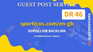 Buy Guest Post on sporticos.com/en-gb