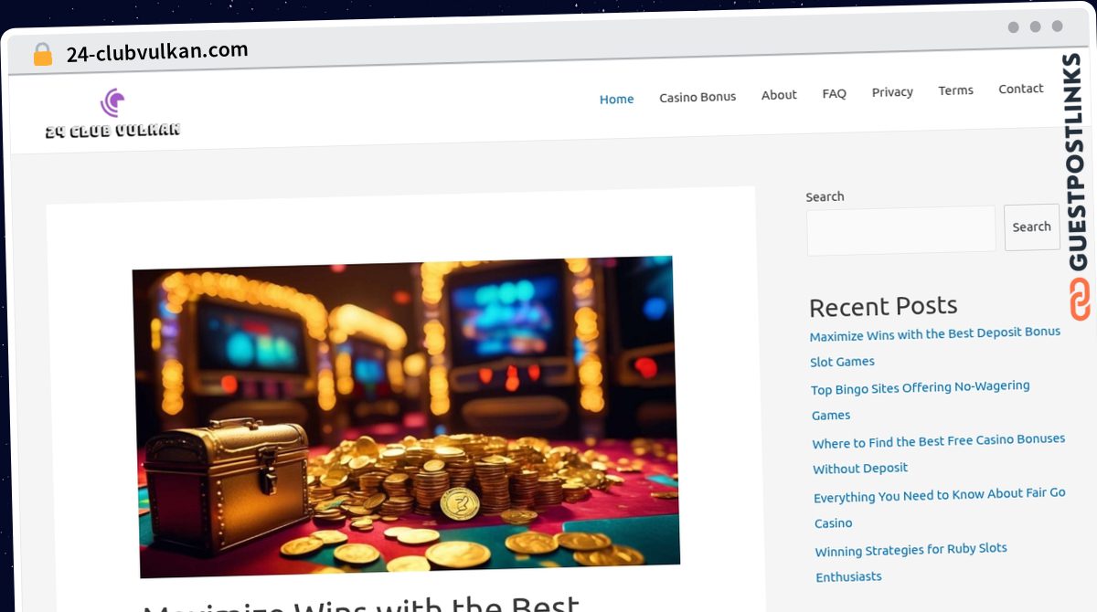 Publish Guest Post on 24-clubvulkan.com