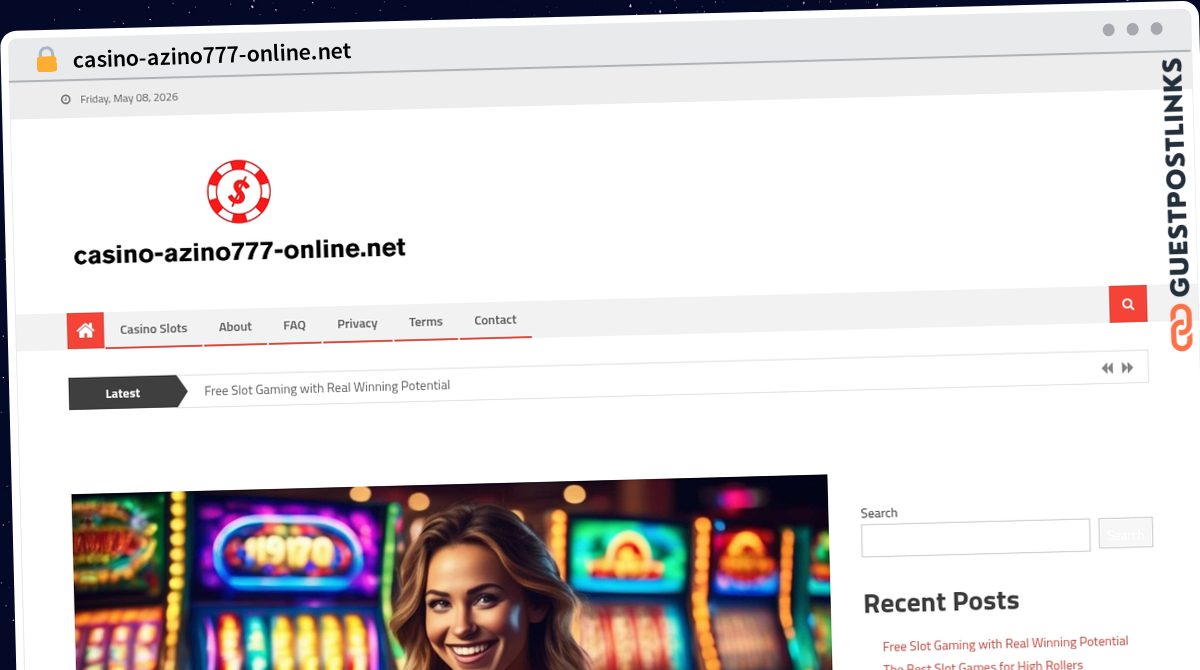 Publish Guest Post on casino-azino777-online.net