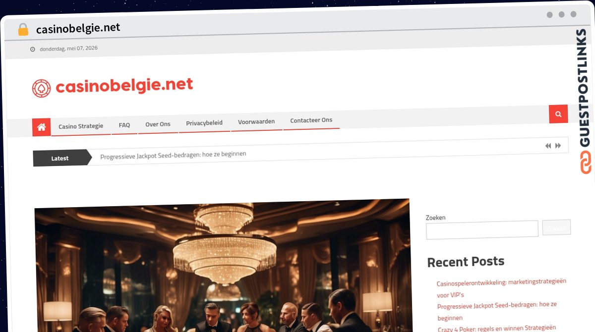 Publish Guest Post on casinobelgie.net