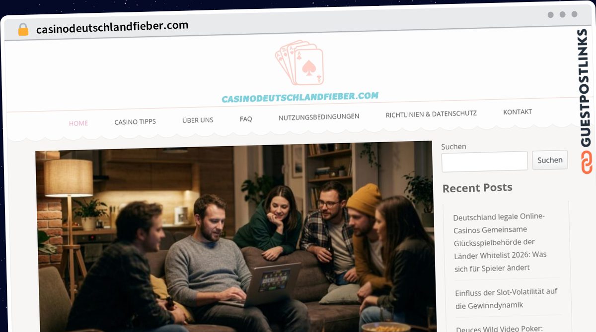 Publish Guest Post on casinodeutschlandfieber.com
