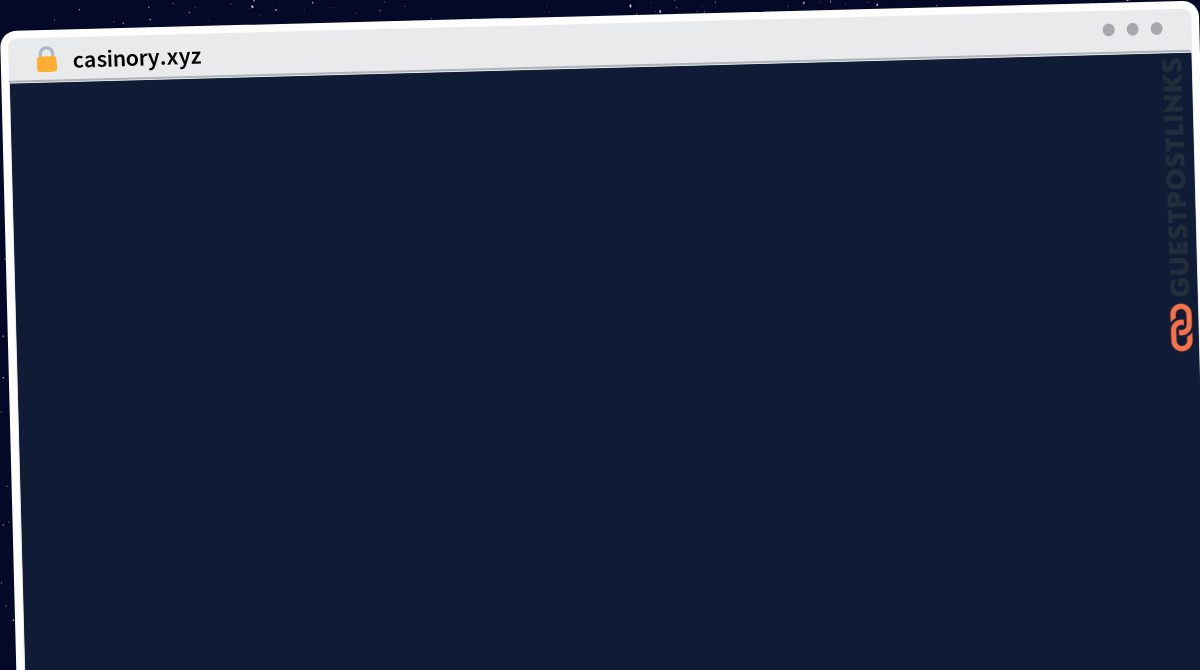 Publish Guest Post on casinory.xyz
