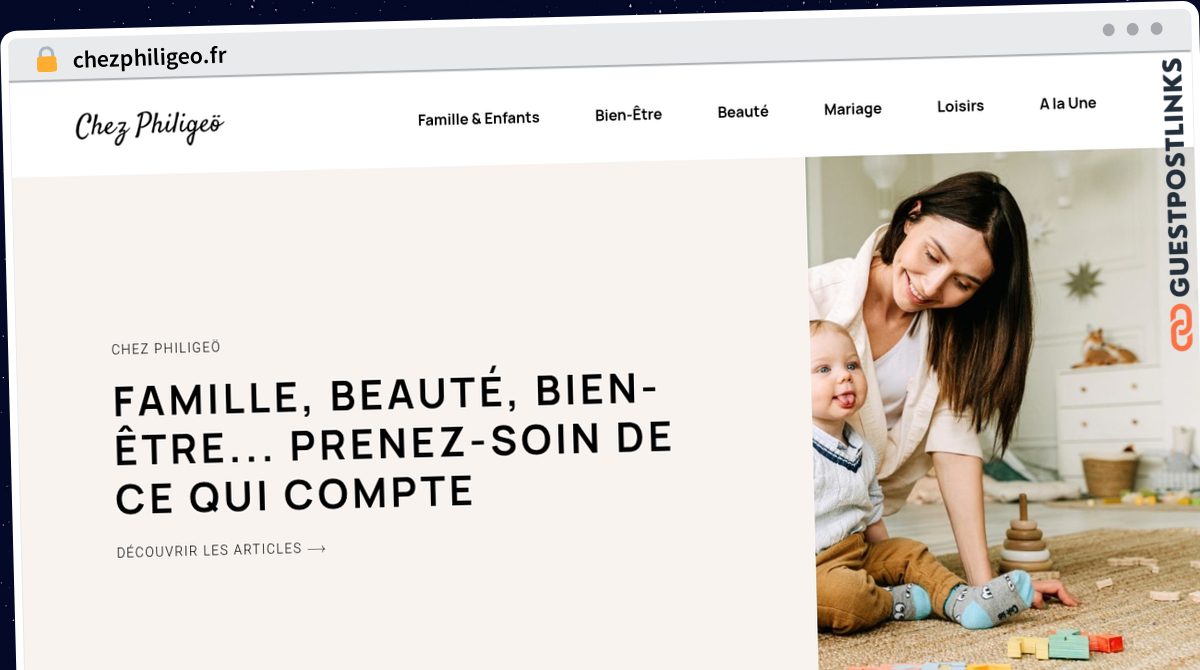 Publish Guest Post on chezphiligeo.fr
