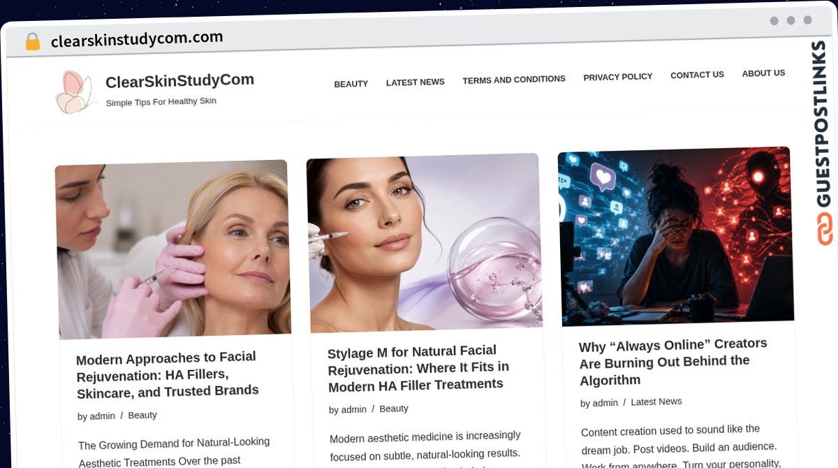 Publish Guest Post on clearskinstudycom.com
