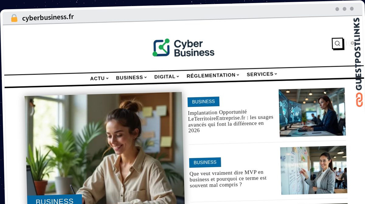 Publish Guest Post on cyberbusiness.fr