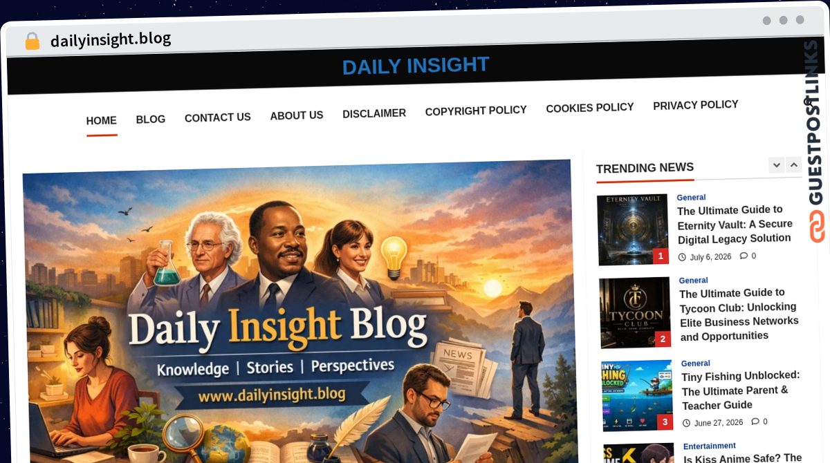 Publish Guest Post on dailyinsight.blog