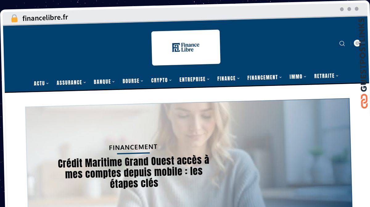 Publish Guest Post on financelibre.fr