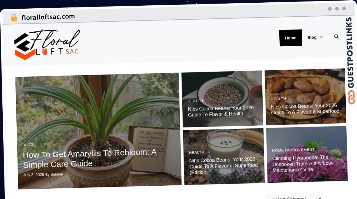 Publish Guest Post on floralloftsac.com