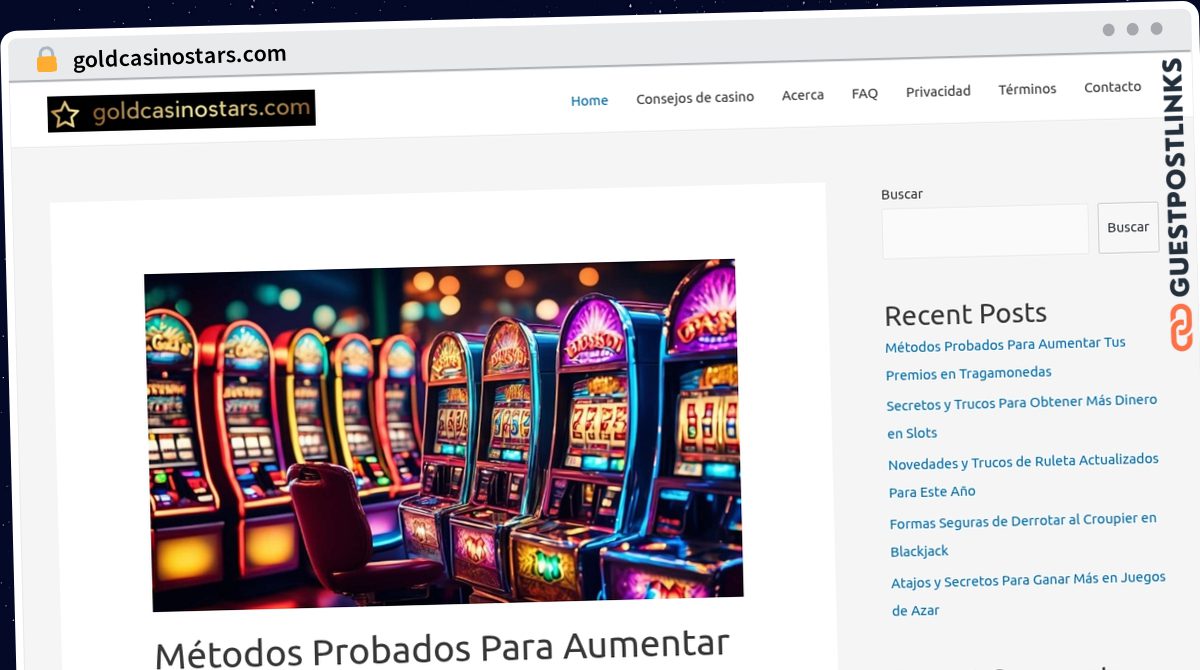Publish Guest Post on goldcasinostars.com