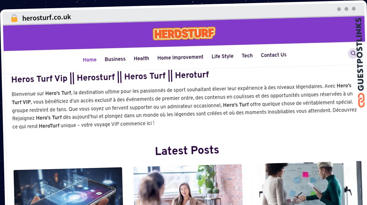 Publish Guest Post on herosturf.co.uk