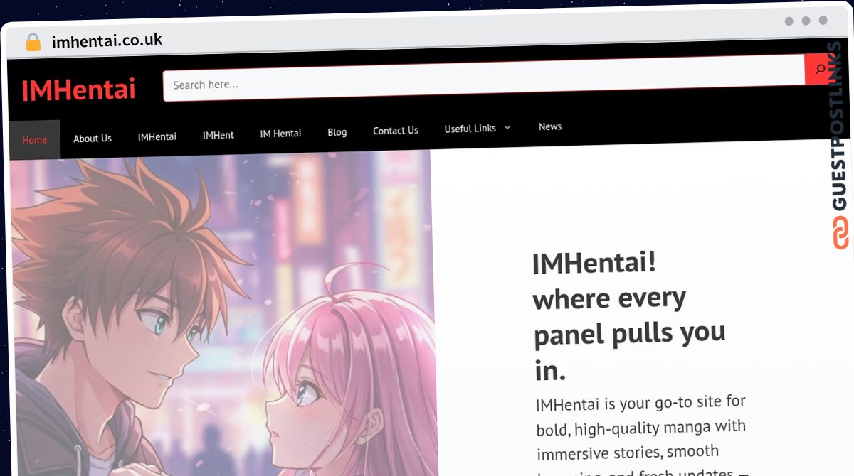 Publish Guest Post on imhentai.co.uk