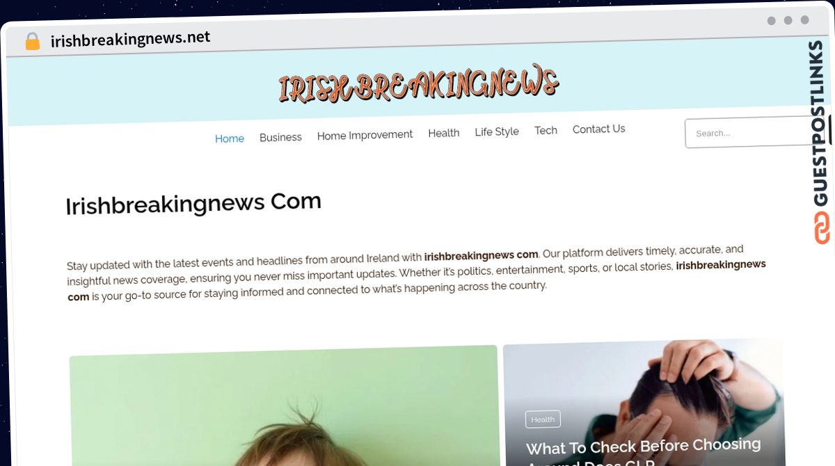 Publish Guest Post on irishbreakingnews.net