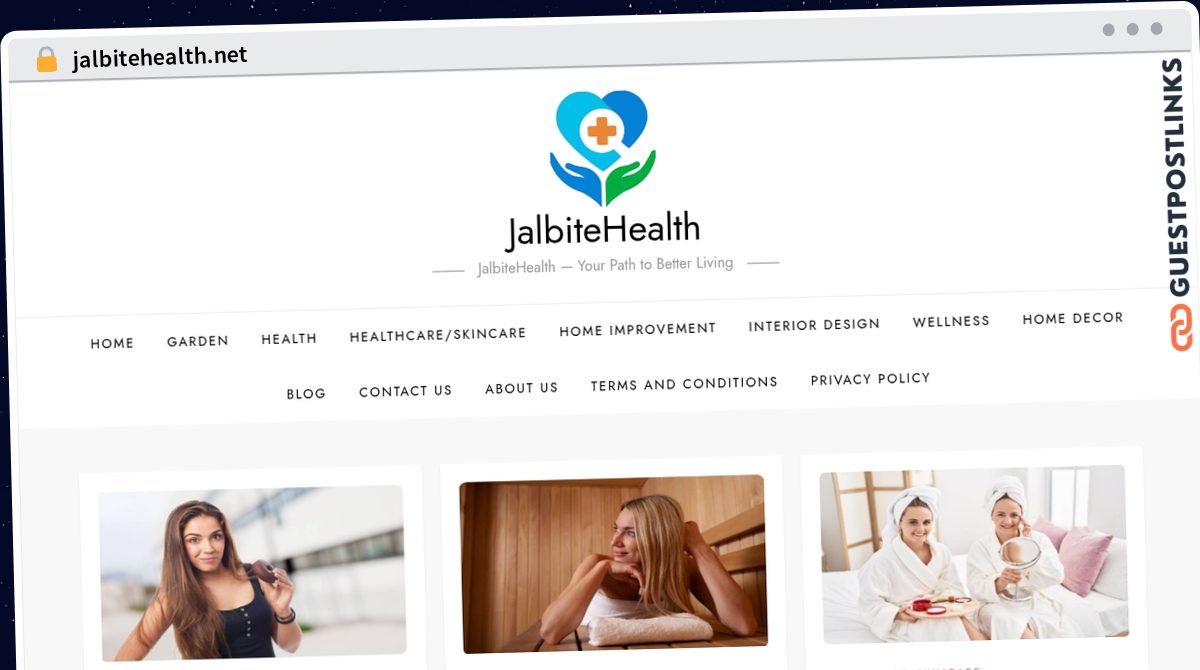 Publish Guest Post on jalbitehealth.net