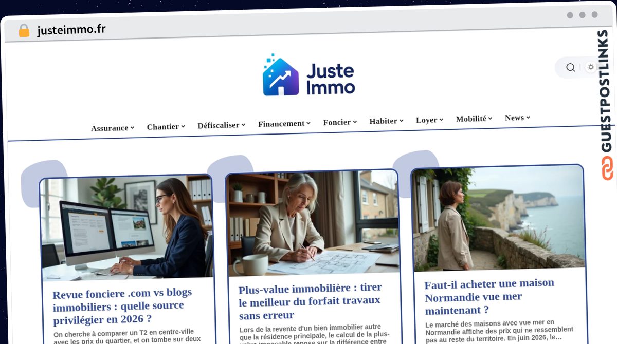 Publish Guest Post on justeimmo.fr