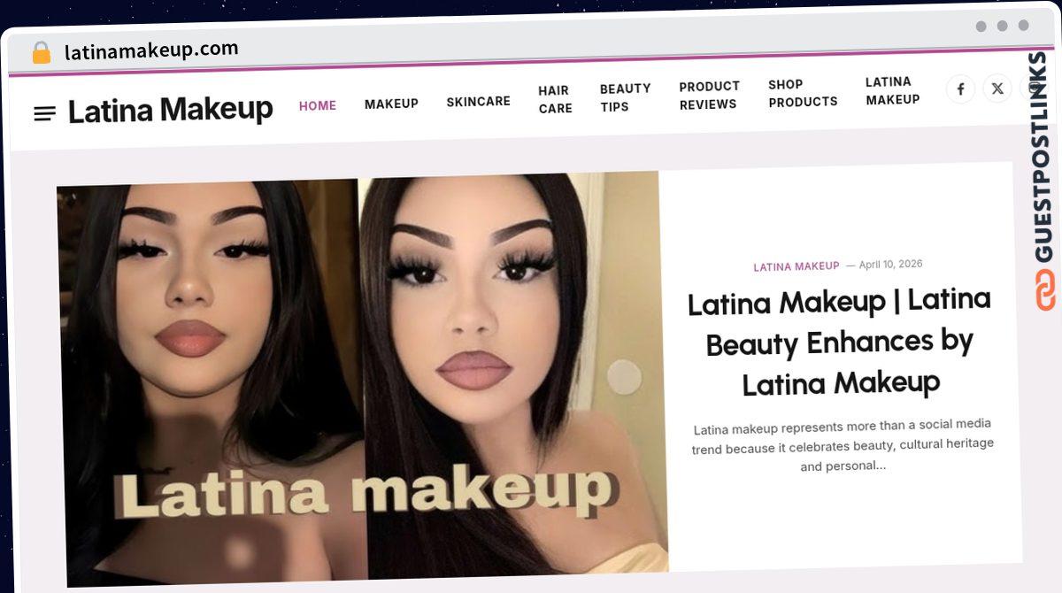 Publish Guest Post on latinamakeup.com