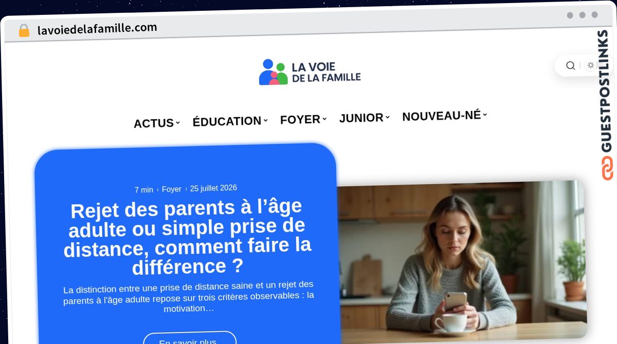 Publish Guest Post on lavoiedelafamille.com