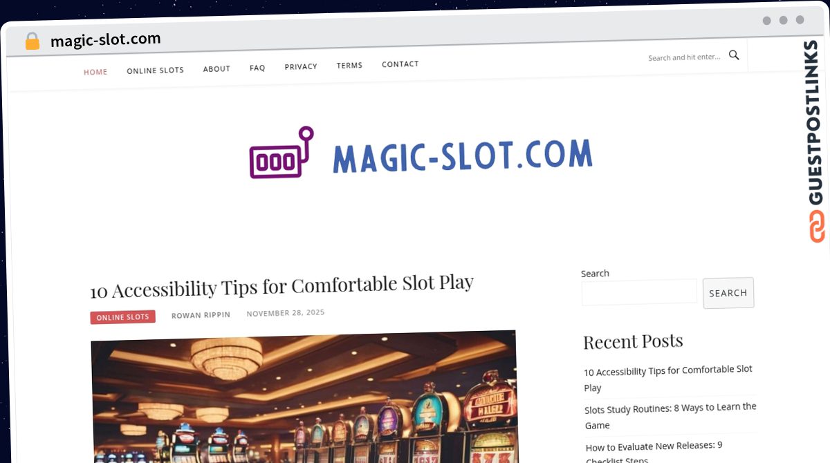 Publish Guest Post on magic-slot.com