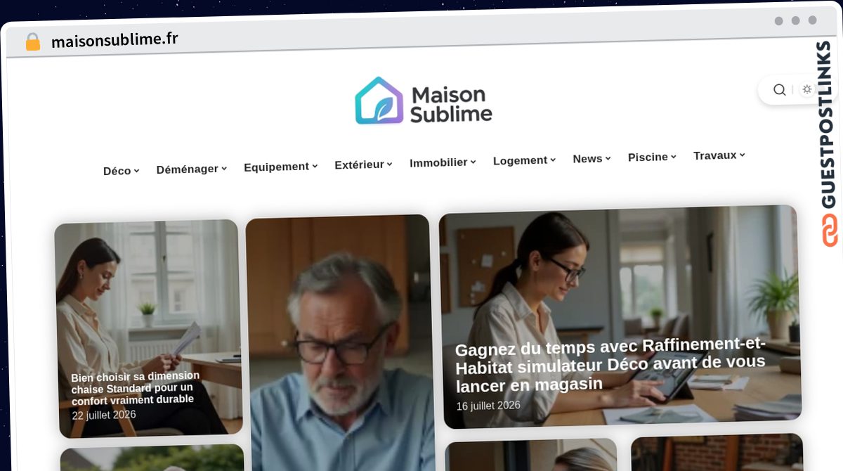 Publish Guest Post on maisonsublime.fr