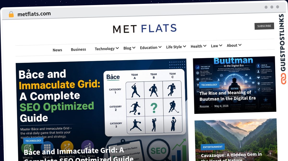Publish Guest Post on metflats.com