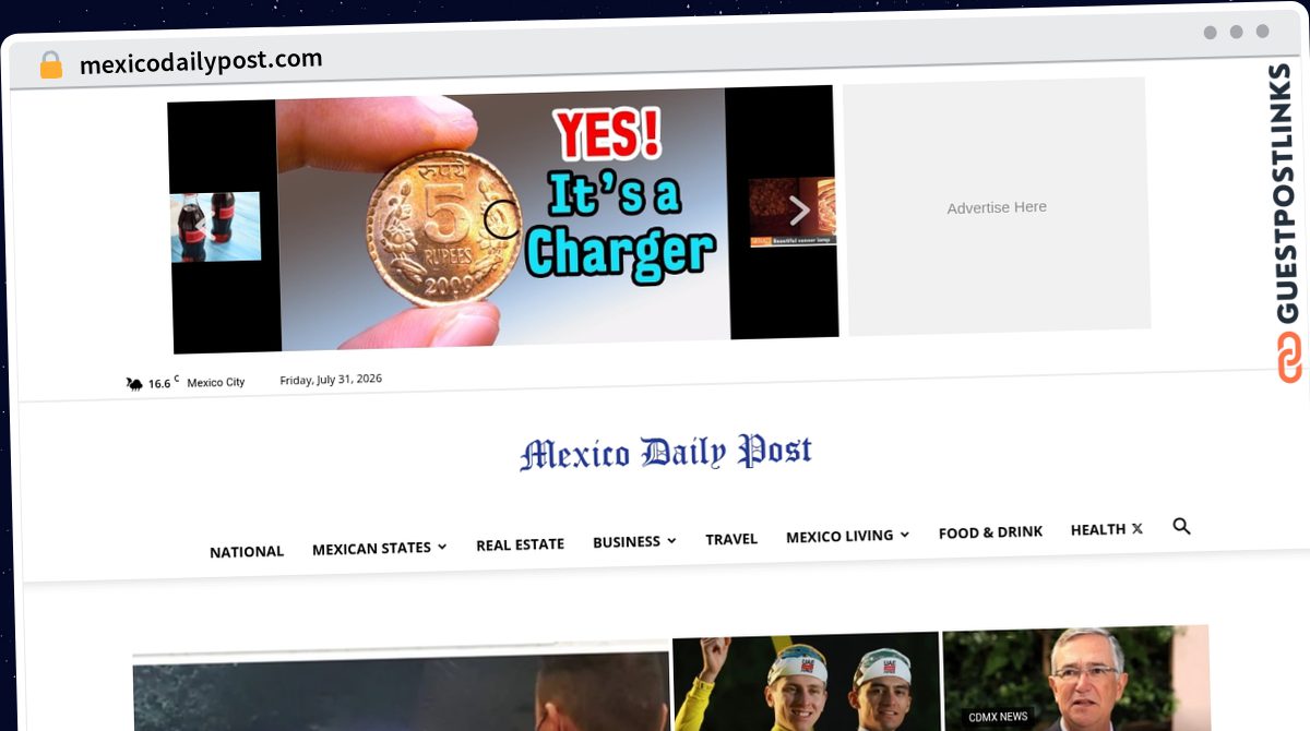 Publish Guest Post on mexicodailypost.com