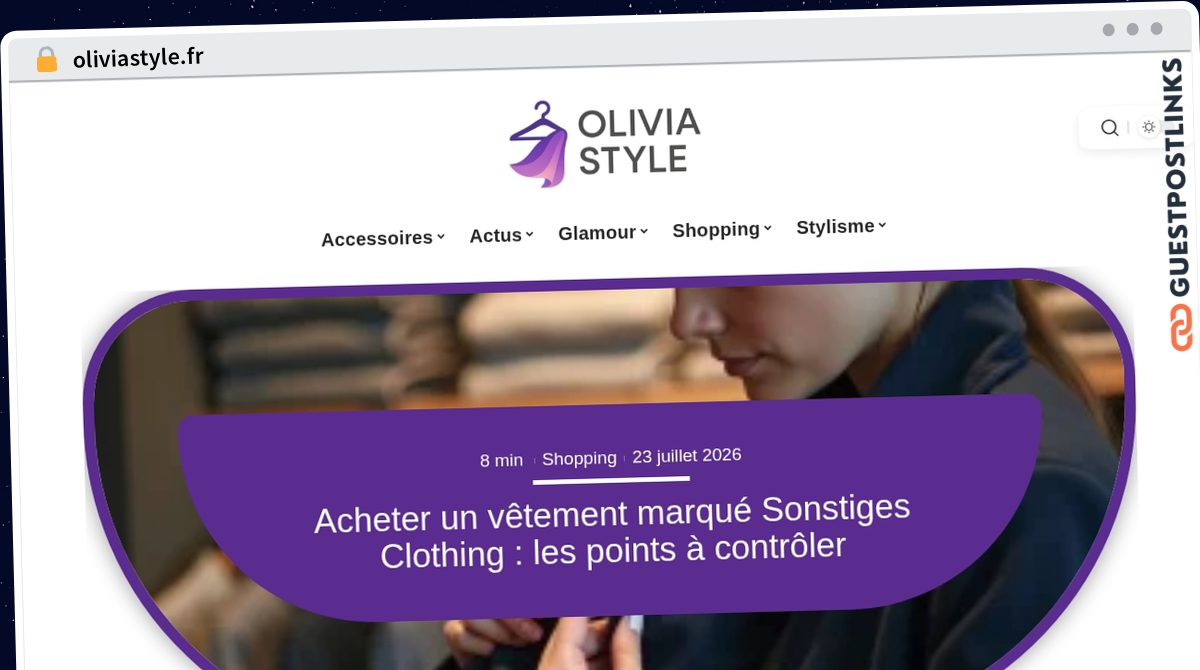 Publish Guest Post on oliviastyle.fr
