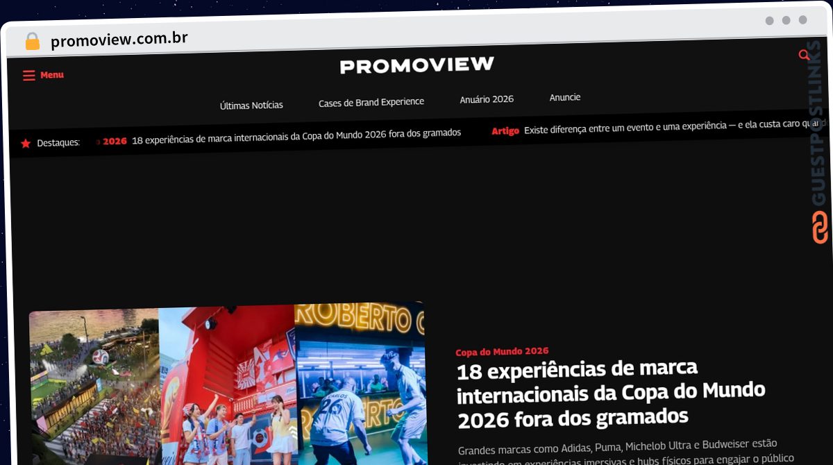 Publish Guest Post on promoview.com.br