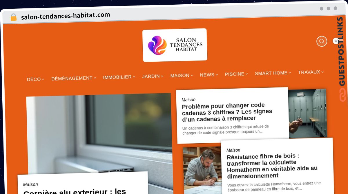 Publish Guest Post on salon-tendances-habitat.com