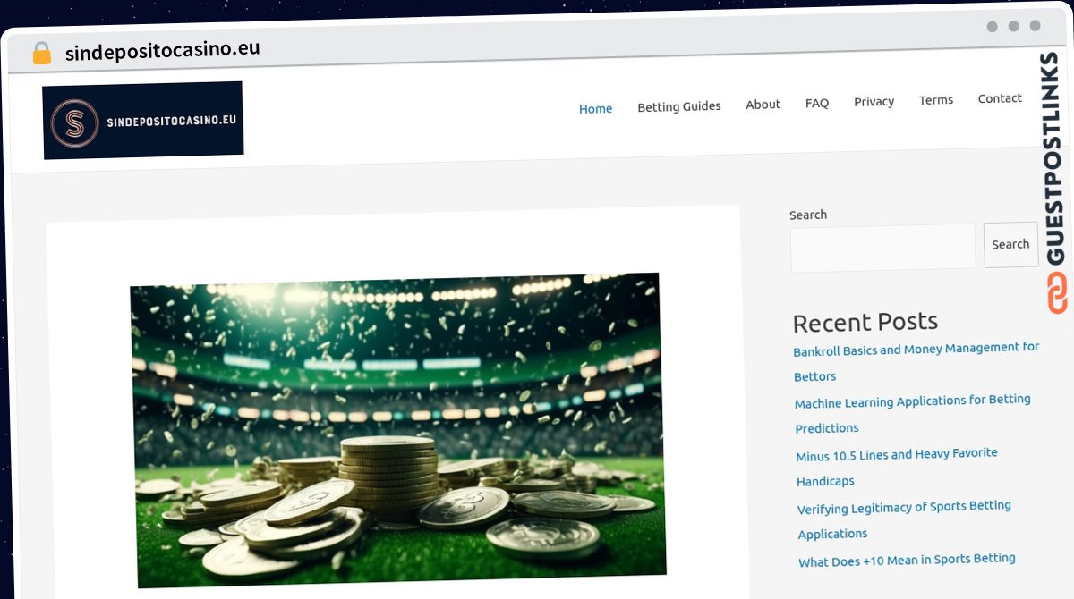 Publish Guest Post on sindepositocasino.eu