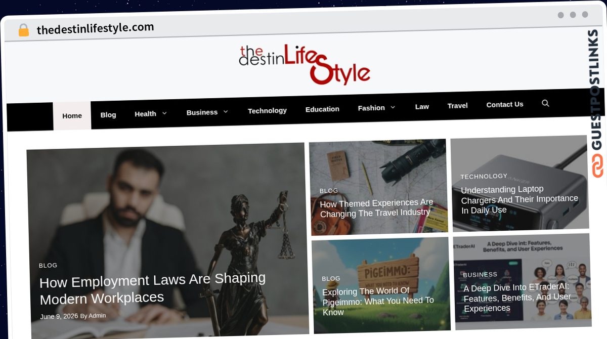 Publish Guest Post on thedestinlifestyle.com