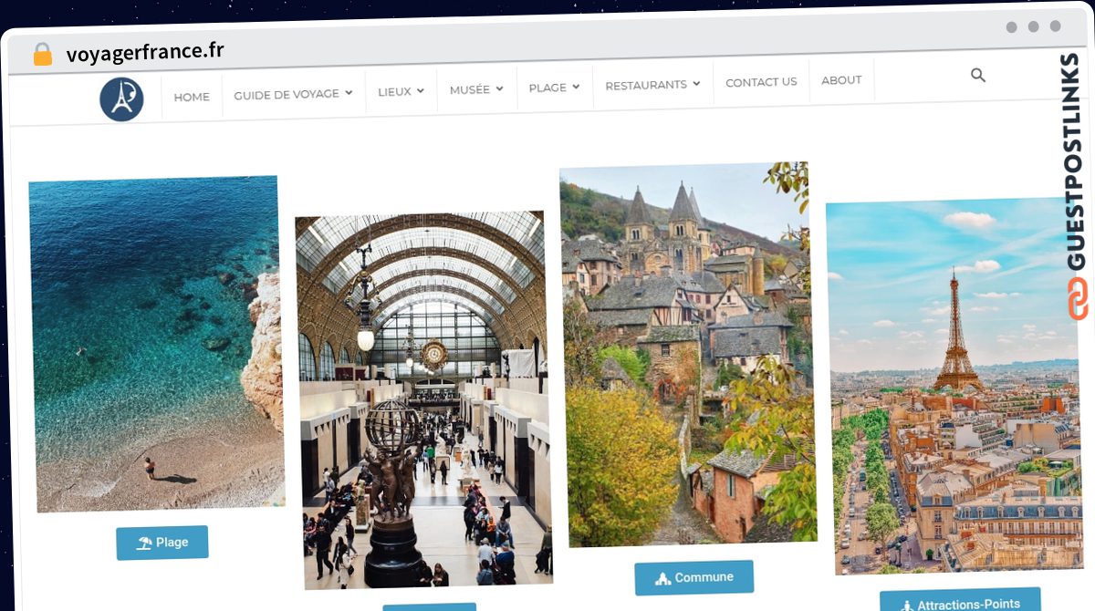 Publish Guest Post on voyagerfrance.fr