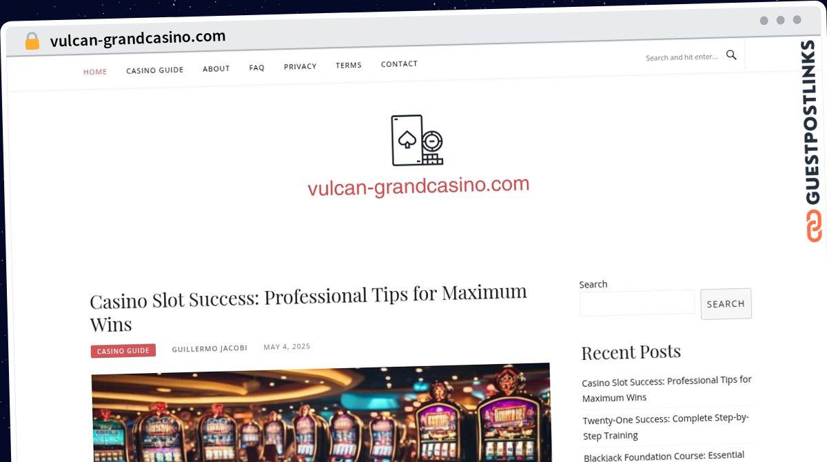 Publish Guest Post on vulcan-grandcasino.com