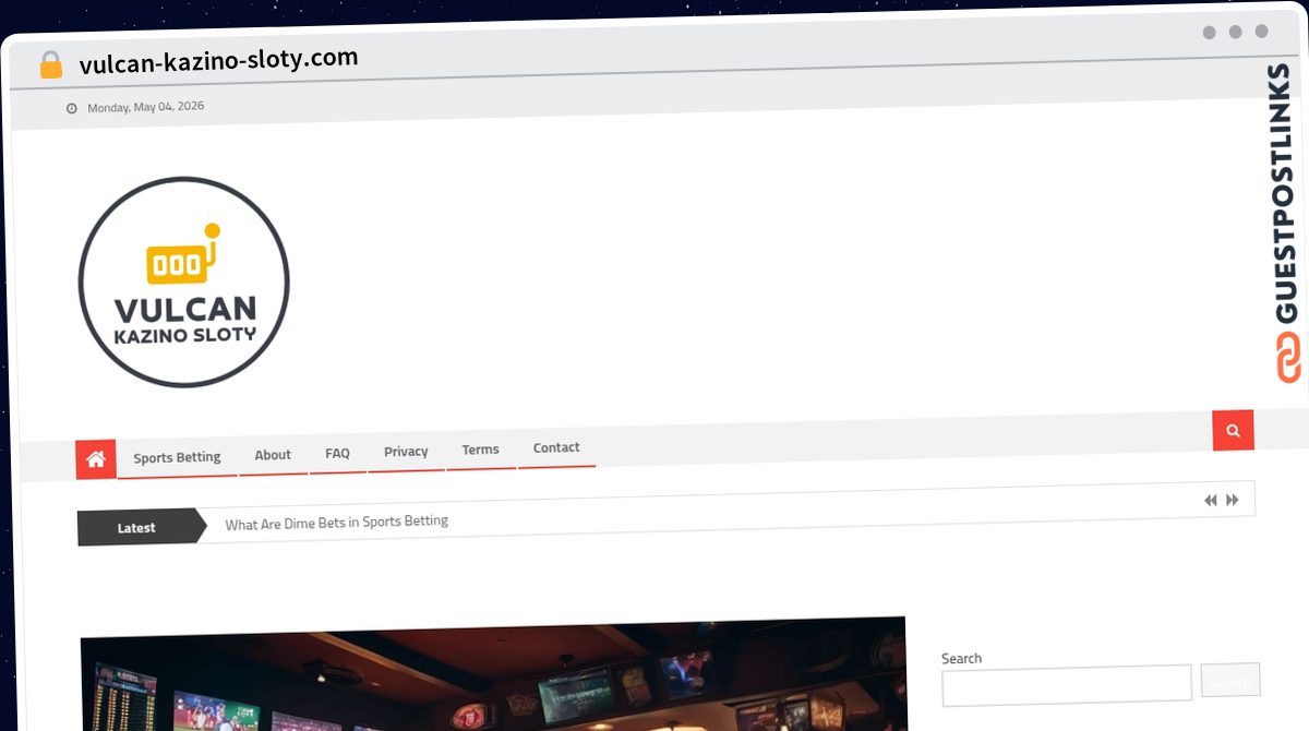 Publish Guest Post on vulcan-kazino-sloty.com