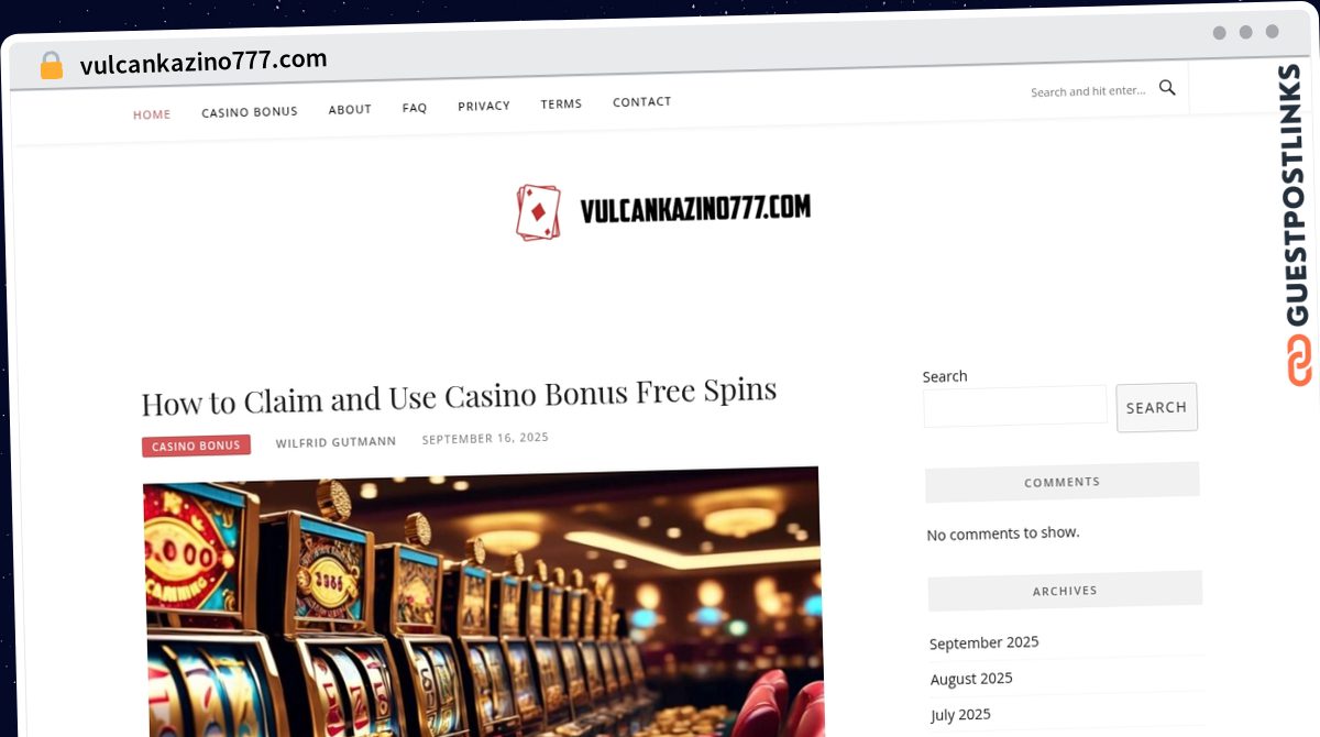 Publish Guest Post on vulcankazino777.com