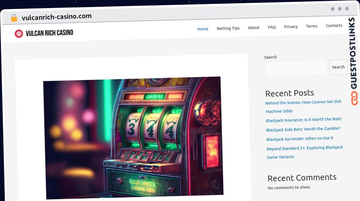 Publish Guest Post on vulcanrich-casino.com