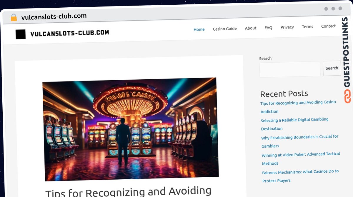 Publish Guest Post on vulcanslots-club.com