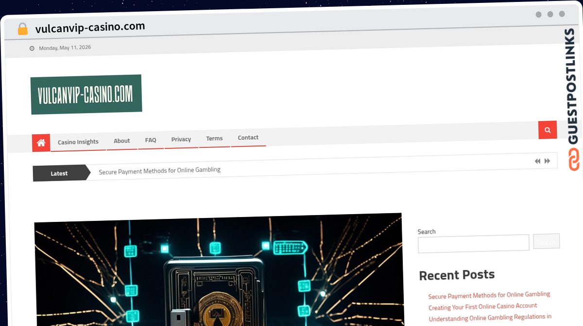 Publish Guest Post on vulcanvip-casino.com